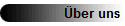 �ber uns